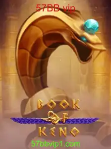 Descubra o Mundo de BookOfKeno: Regras e Introdução ao Jogo 57BB vip