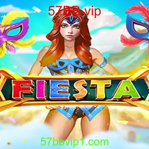 Descubra o Jogo Fiesta: Uma Experiência Única com 57BB vip